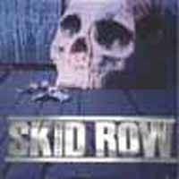 Skid Row (USA) : My Enemy